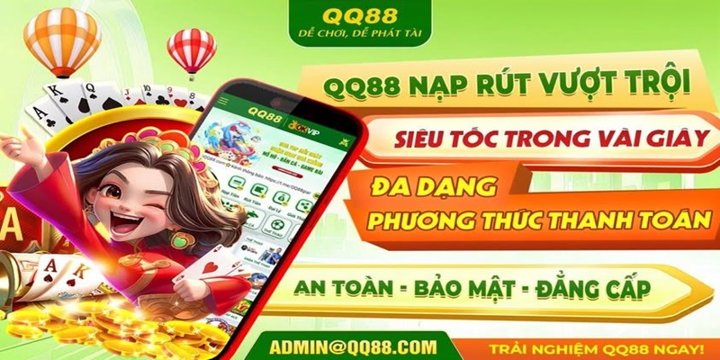 QQ88 cho phép nạp tiền vào ví bằng nhiều phương thức khác nhau